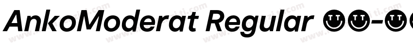 AnkoModerat Regular 常规字体转换